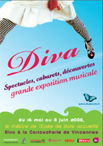 diva Diva, du 16 mai au 8 juin 2008 ©DR