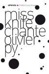 Miss Knife chante Oliver Py