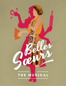 Belles_soeurs_the_musical